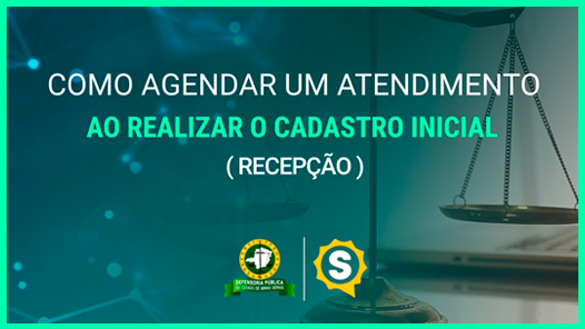 Como agendar um atendimento ao realizar o cadastro inicial